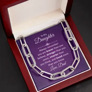 Braver, stronger, smarter-Forever Linked Necklace for Daughter, From Dad