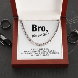 Bro, You got this-Chain Link for Men