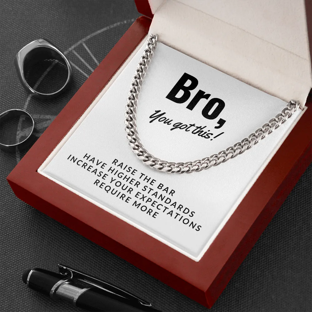 Bro, You got this-Chain Link for Men