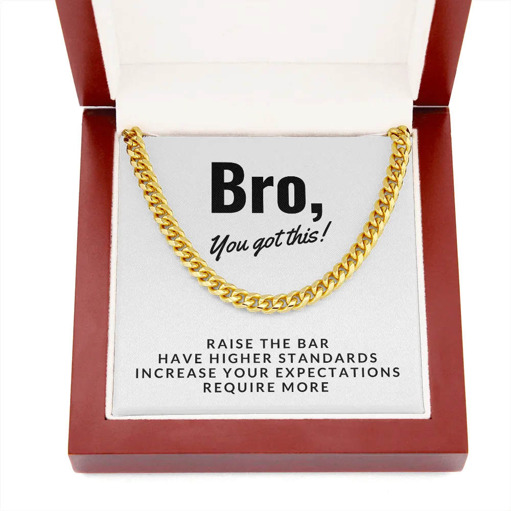 Bro, You got this-Chain Link for Men