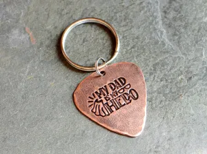 Copper guitar pick key ring with my dad is my hero