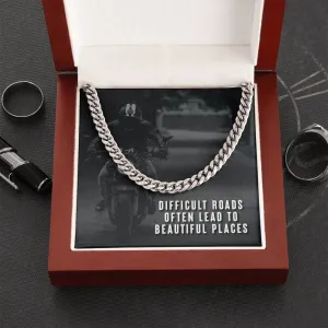 Difficult roads lead to beautiful places-Chain Link Necklace