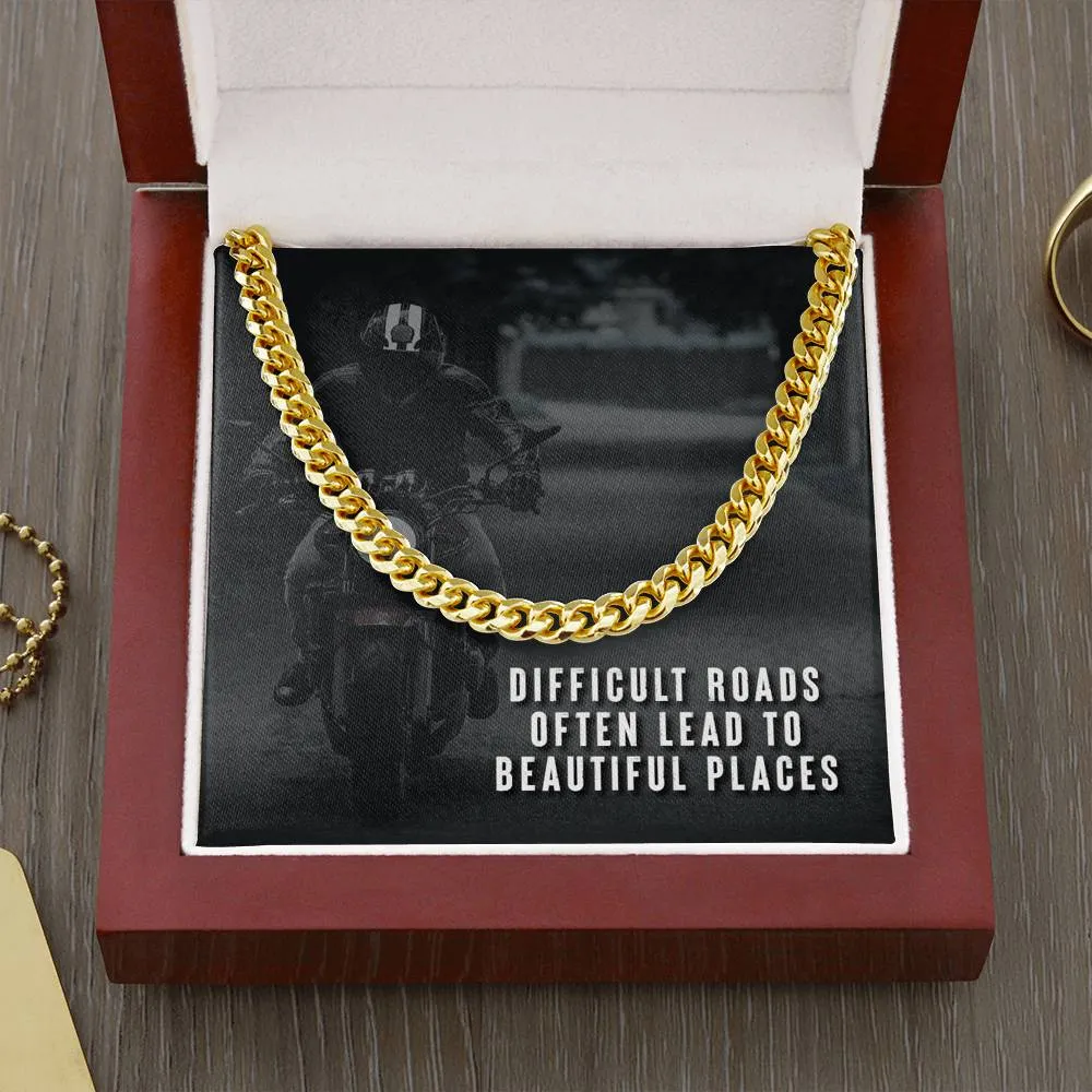 Difficult roads lead to beautiful places-Chain Link Necklace