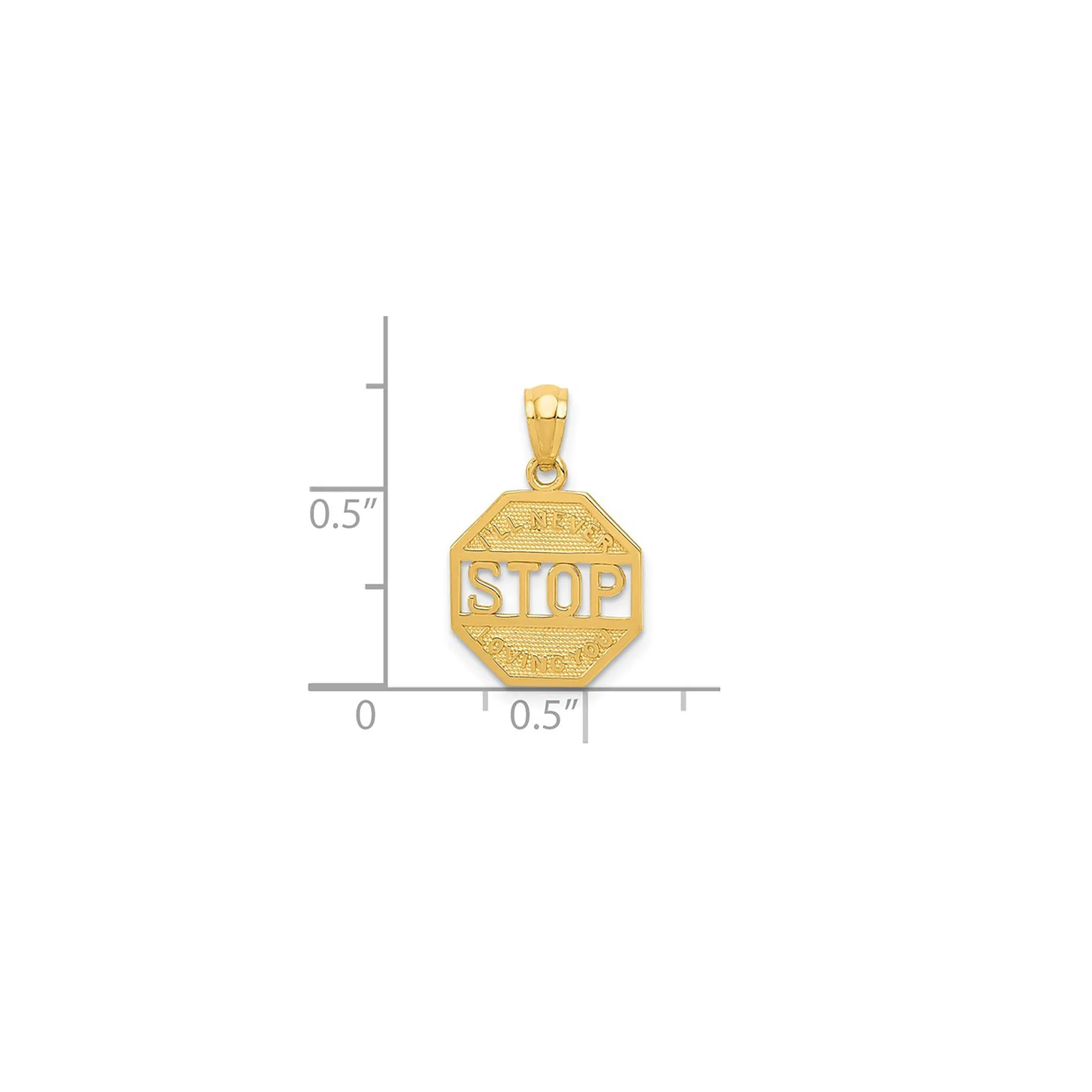Glossy " I'LL NEVER STOP LOVING YOU" Sign Pendant (14K)