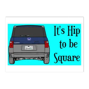 Hip to be Square Bumper Sticker Fiji Blue Pearl