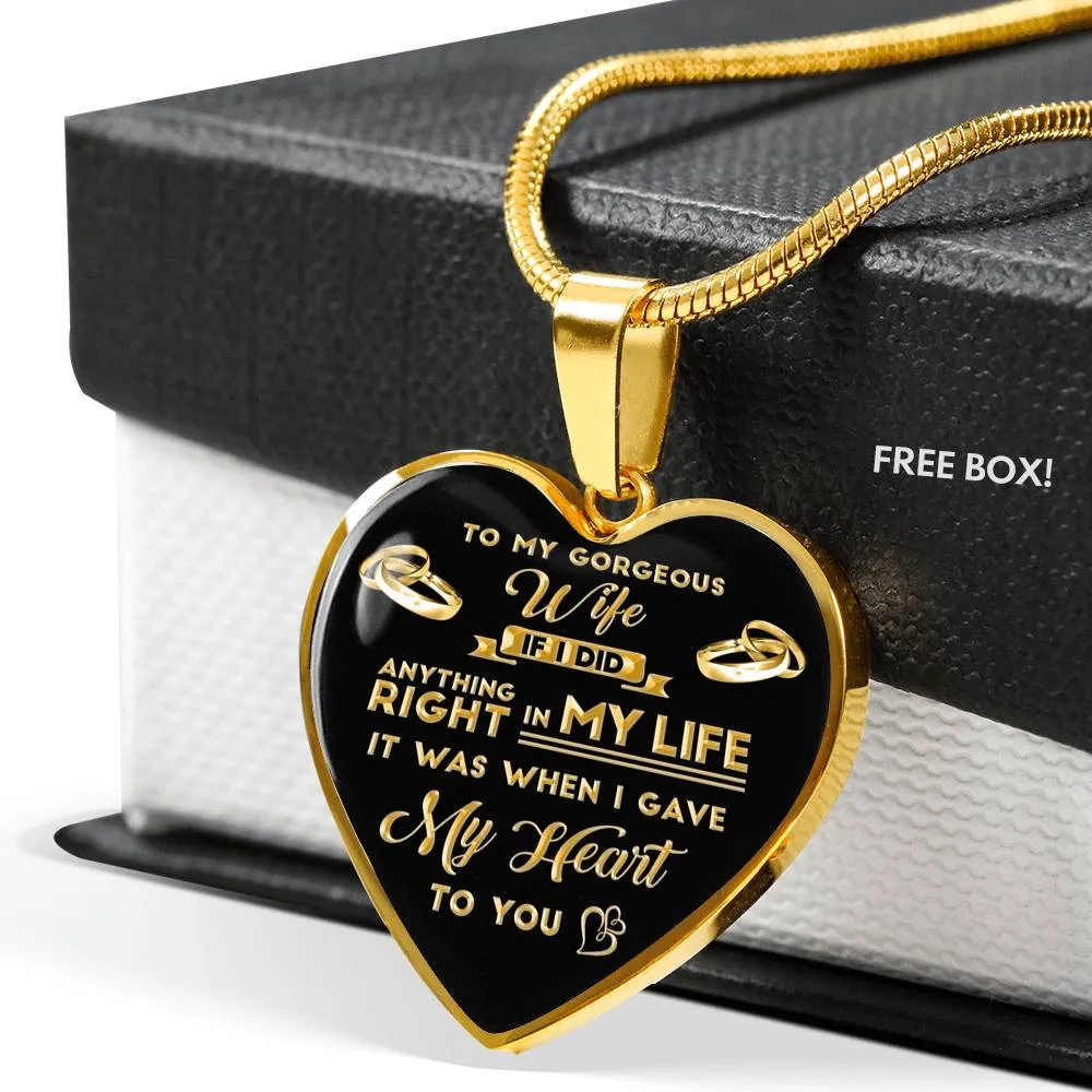 If I Did Anything Right In My Life - Luxury Necklace
