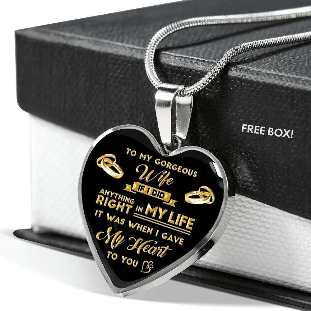 If I Did Anything Right In My Life - Luxury Necklace