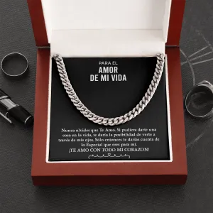 Para El Amor De Mi Vida | Cuban Link Chain