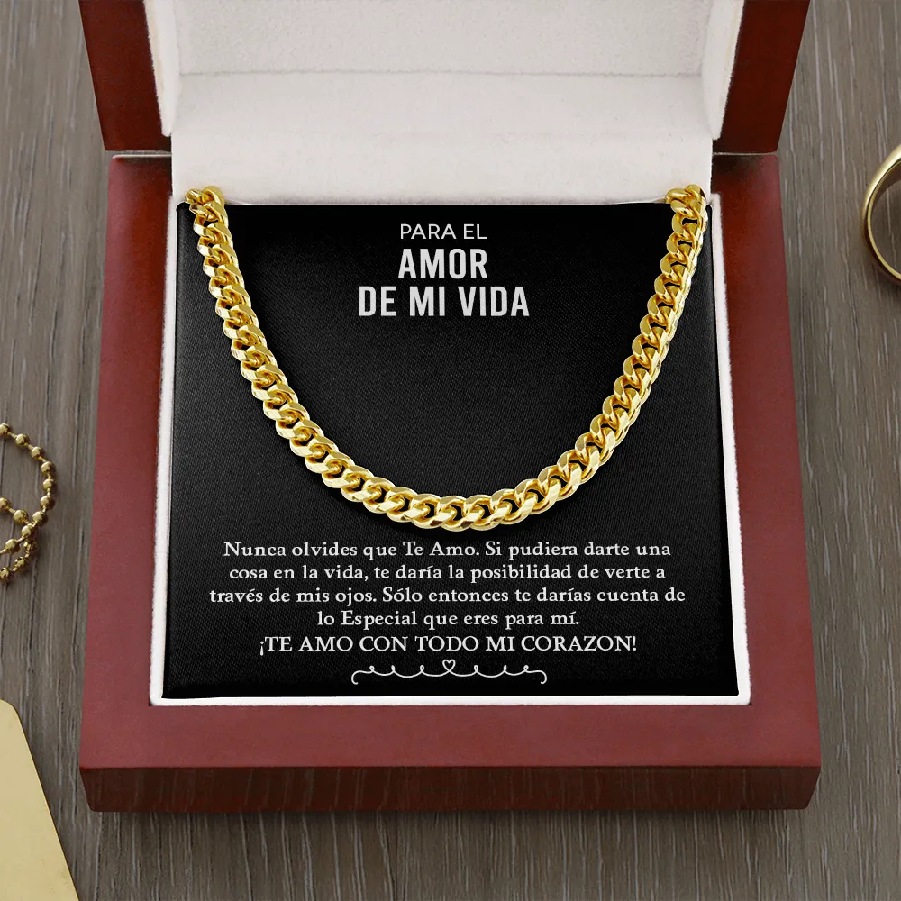 Para El Amor De Mi Vida | Cuban Link Chain