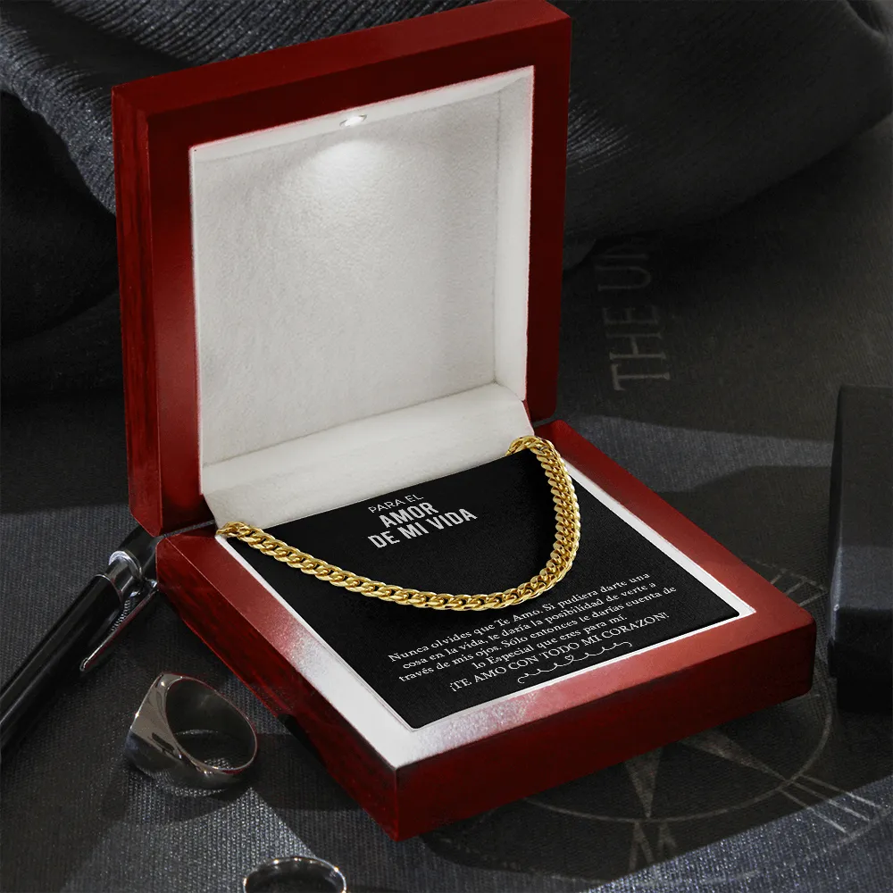 Para El Amor De Mi Vida | Cuban Link Chain