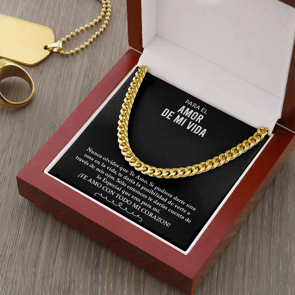 Para El Amor De Mi Vida | Cuban Link Chain