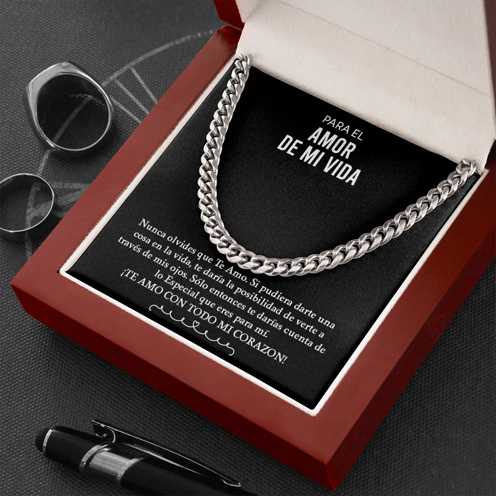 Para El Amor De Mi Vida | Cuban Link Chain