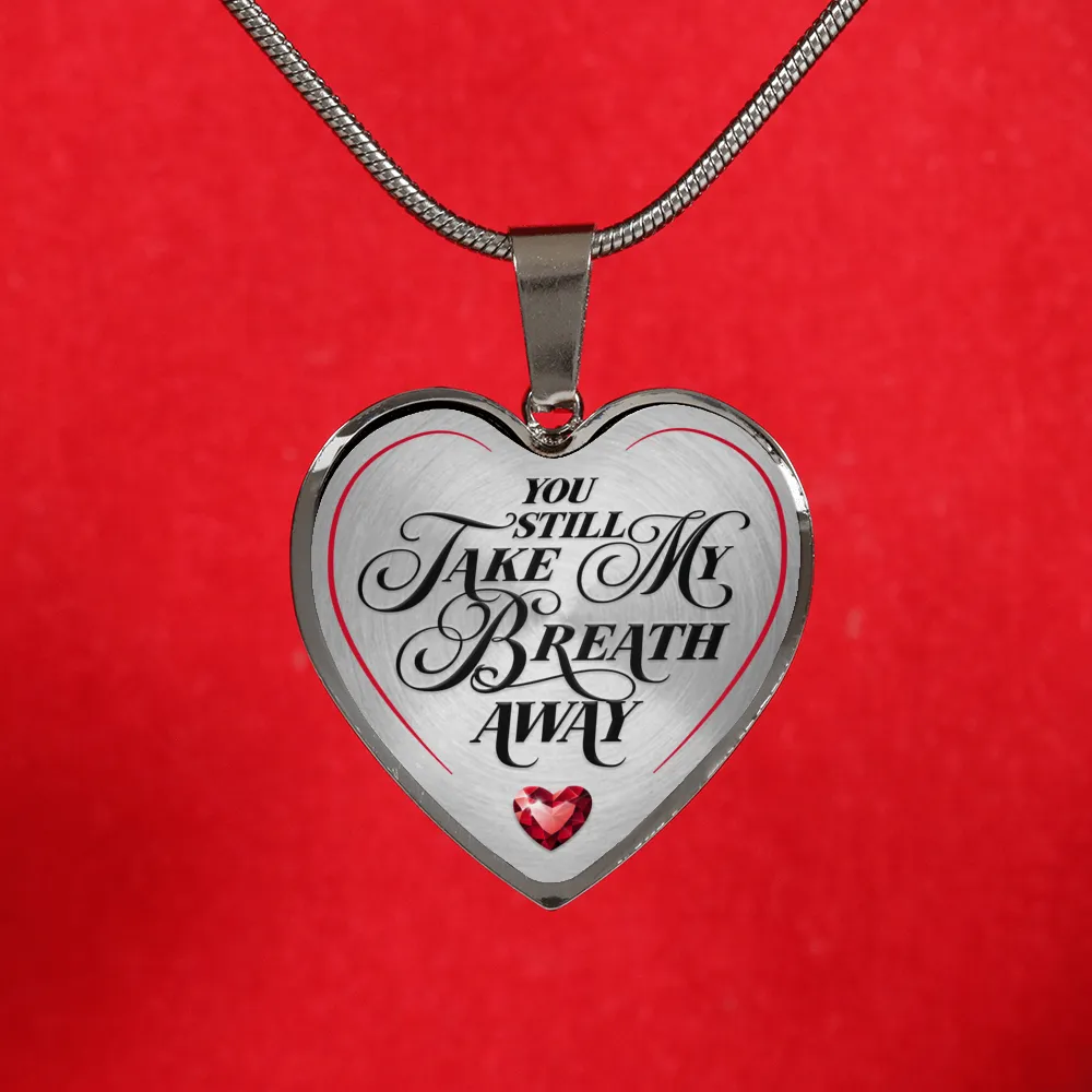 Take My Breath Away - Luxury Heart Necklace