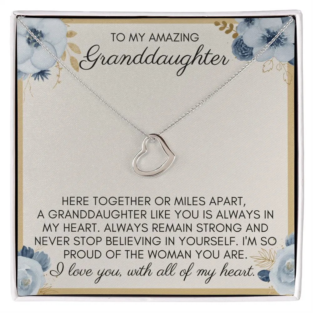 To My Amazing Granddaughter | Never Stop Believing in Yourself - Delicate Heart Necklace