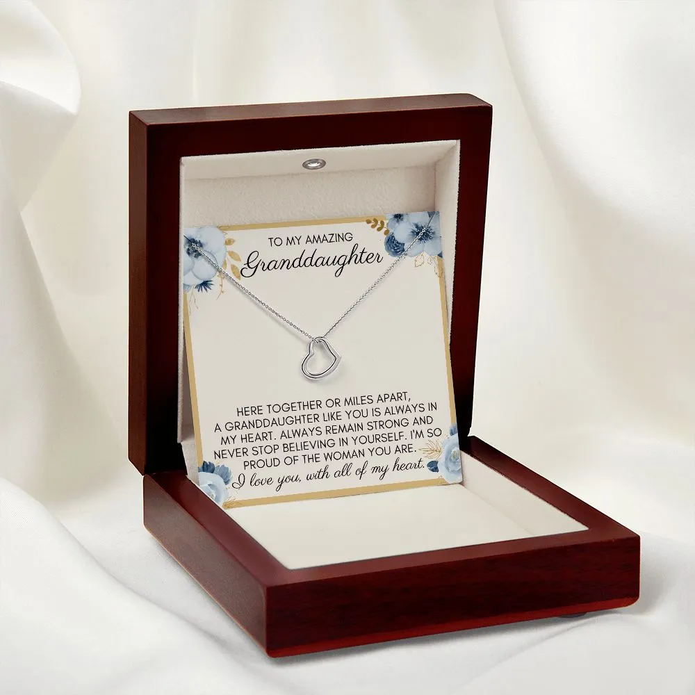 To My Amazing Granddaughter | Never Stop Believing in Yourself - Delicate Heart Necklace