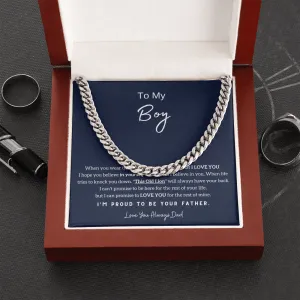 To My Boy - I'm Proud To Be Your Dad (A Few Left Only) - Cuban Chain