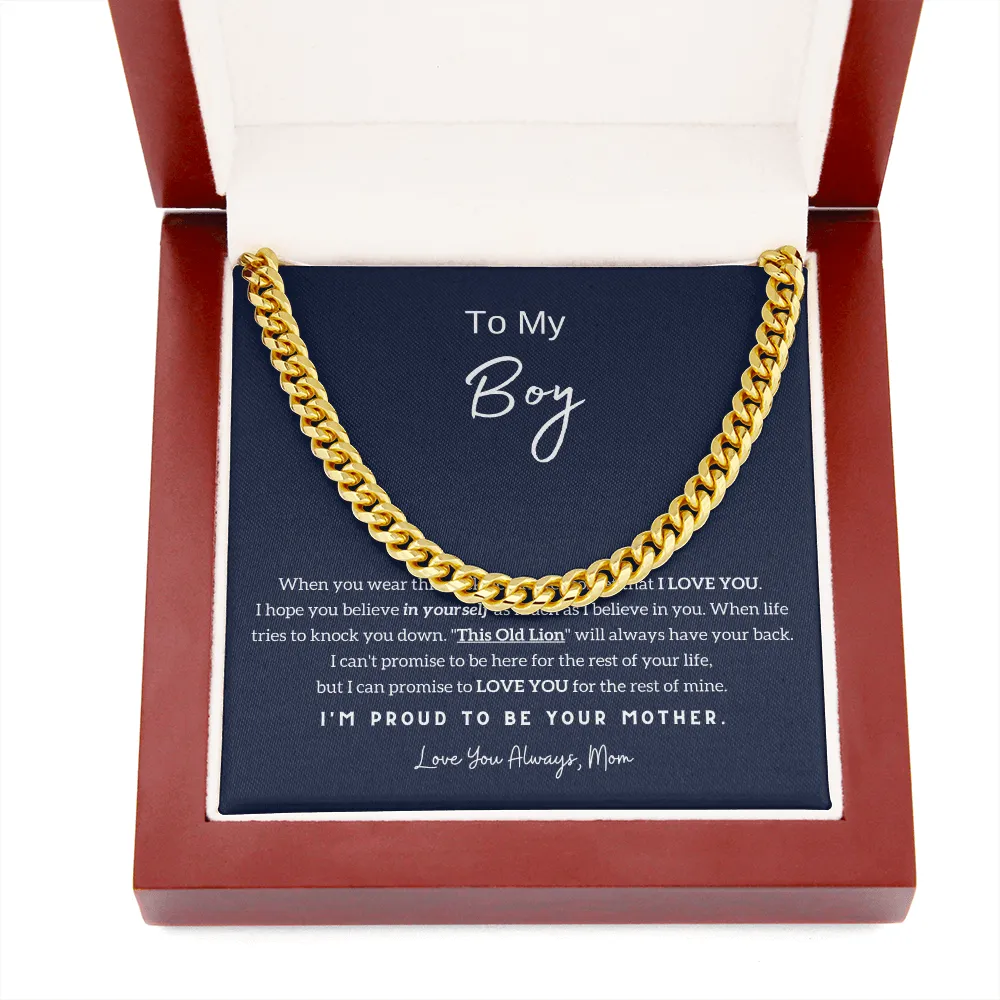 To My Boy - I'm Proud To Be Your Mom (A Few Left Only) - Cuban Chain