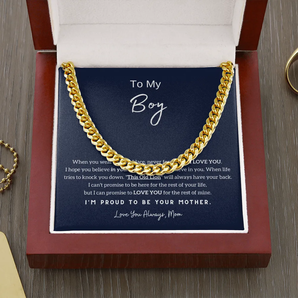 To My Boy - I'm Proud To Be Your Mom (A Few Left Only) - Cuban Chain