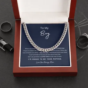 To My Boy - I'm Proud To Be Your Mom (A Few Left Only) - Cuban Chain