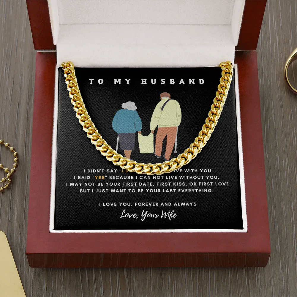 To My Husband - I CAN NOT LIVE WITHOUT YOU (A Few Left Only)