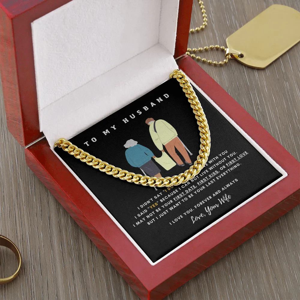 To My Husband - I CAN NOT LIVE WITHOUT YOU (A Few Left Only)