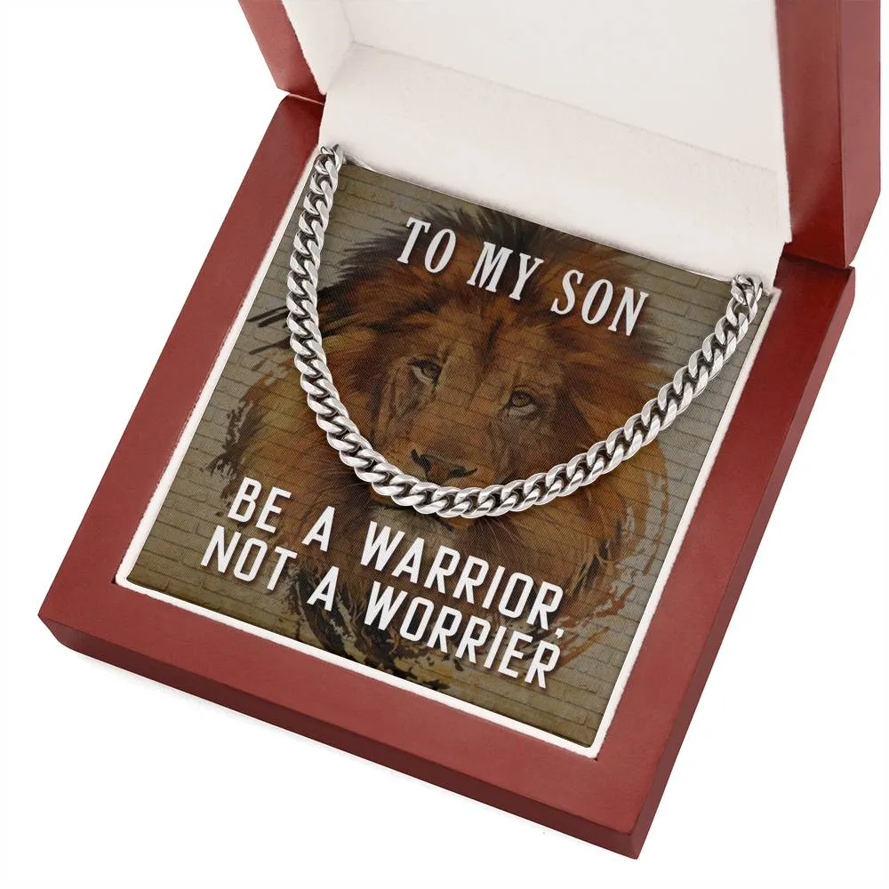 To My Son, Be A Warrior-Chain Link Necklace