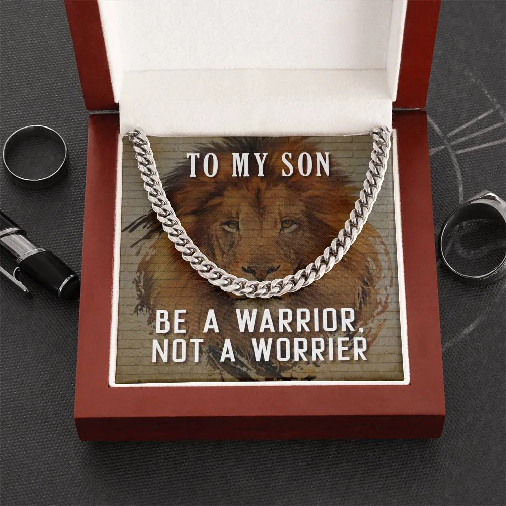 To My Son, Be A Warrior-Chain Link Necklace
