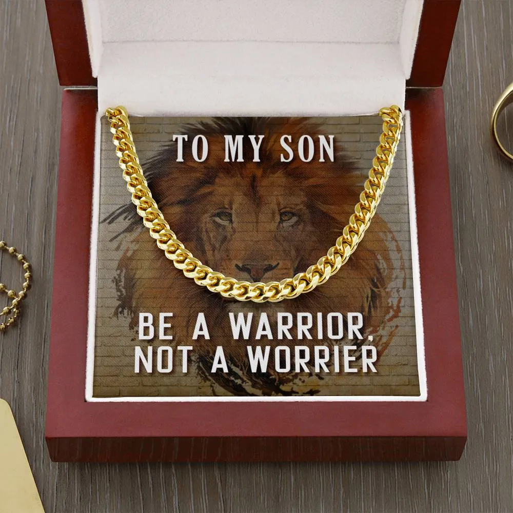To My Son, Be A Warrior-Chain Link Necklace