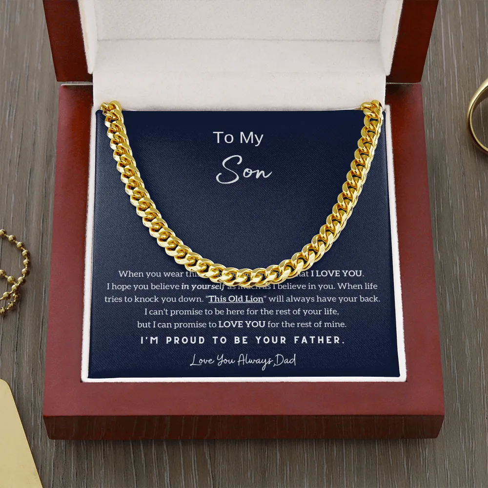 To My Son - I'm Proud To Be Your Dad  (A Few Left Only) - Cuban Chain