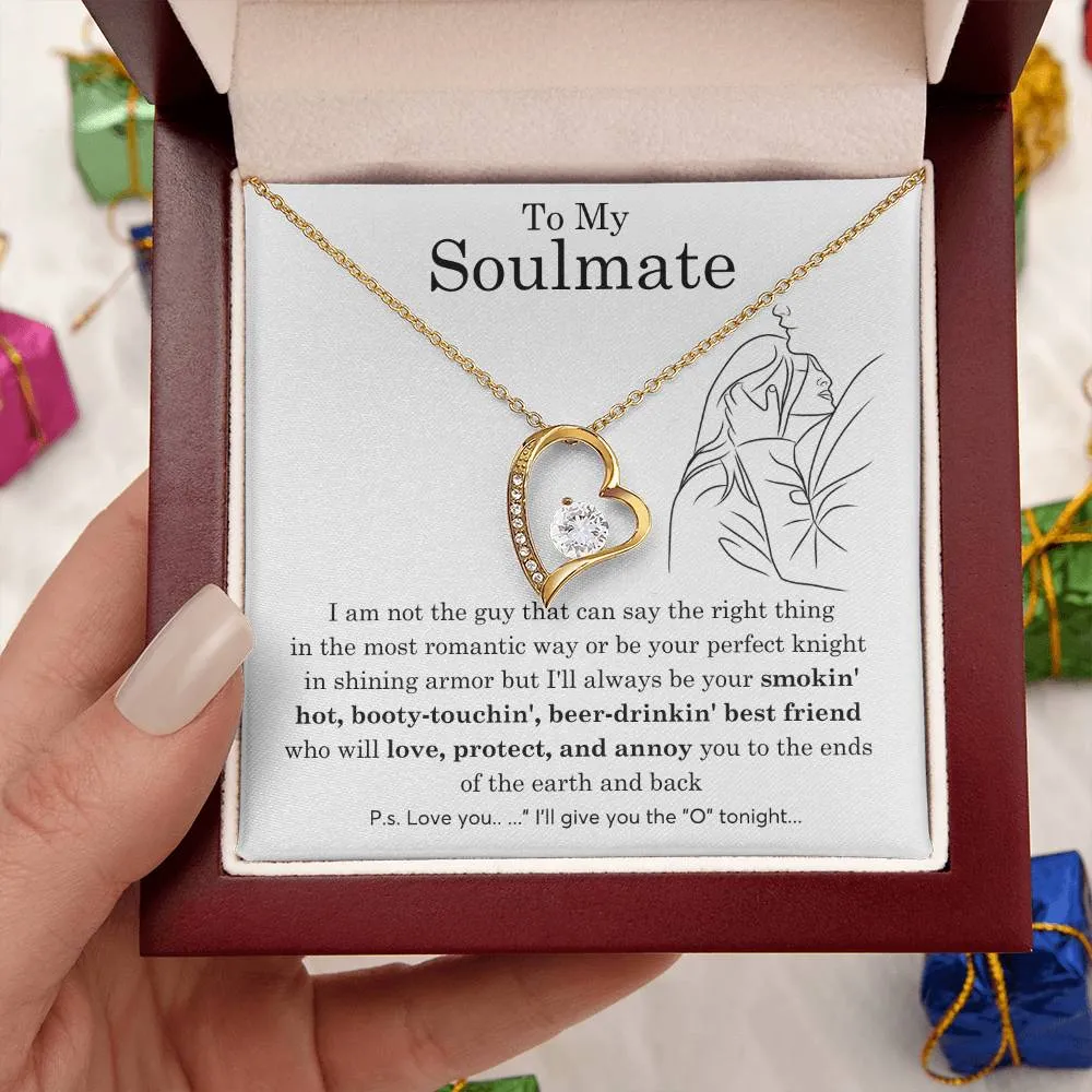 To My Soulmate, Gift For Soulmate , Gift For Wife,  Anniversary Gift , Top Gift For Women , Funny quote