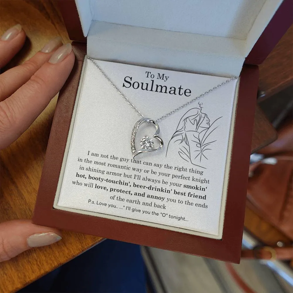 To My Soulmate, Gift For Soulmate , Gift For Wife,  Anniversary Gift , Top Gift For Women , Funny quote
