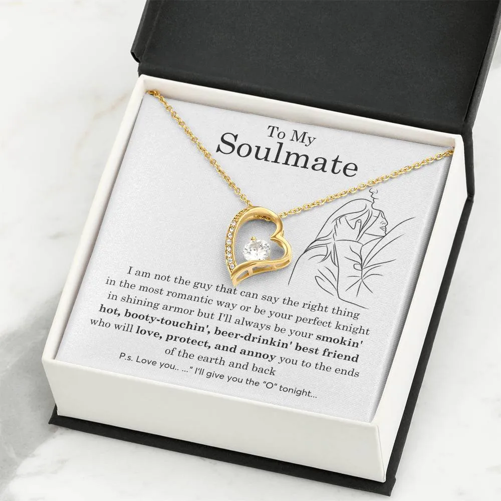 To My Soulmate, Gift For Soulmate , Gift For Wife,  Anniversary Gift , Top Gift For Women , Funny quote