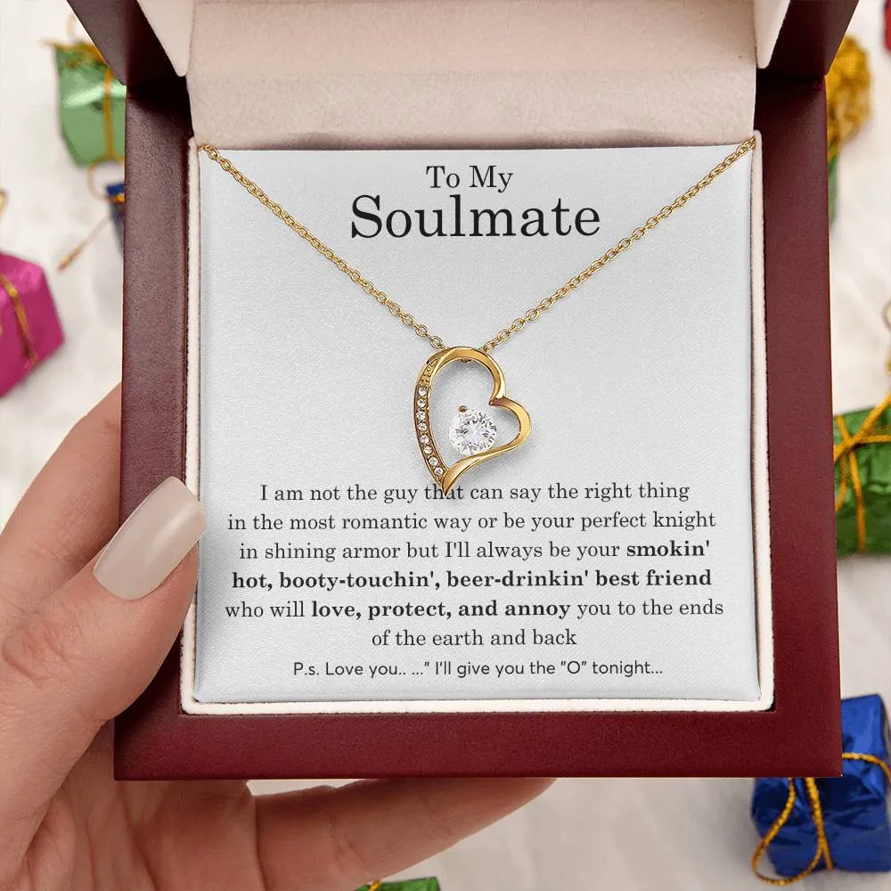 To My Soulmate, Gift For Soulmate , Gift For Wife, Wife Birthday Gift, Anniversary Gift , Top Gift For Wife ,Funny quote