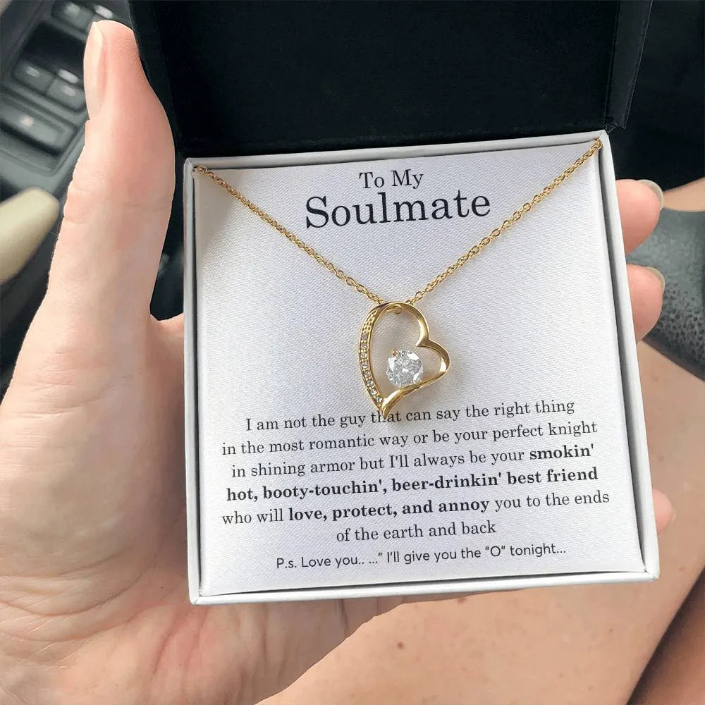 To My Soulmate, Gift For Soulmate , Gift For Wife, Wife Birthday Gift, Anniversary Gift , Top Gift For Wife ,Funny quote