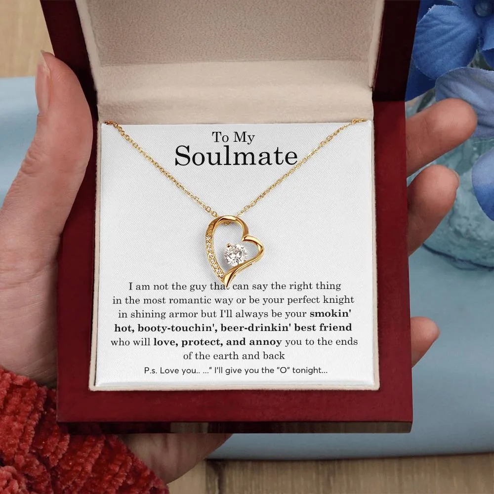 To My Soulmate, Gift For Soulmate , Gift For Wife, Wife Birthday Gift, Anniversary Gift , Top Gift For Wife ,Funny quote