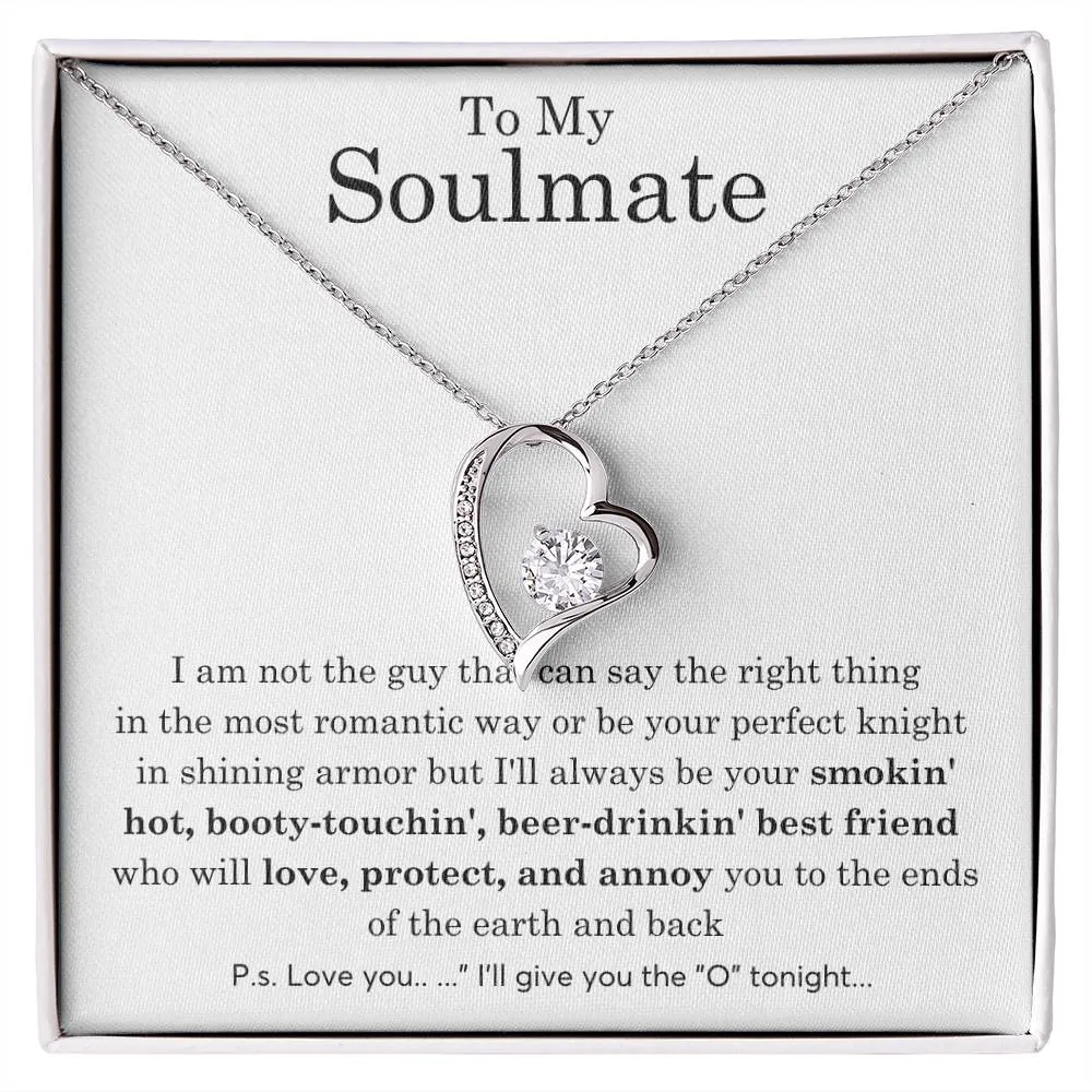 To My Soulmate, Gift For Soulmate , Gift For Wife, Wife Birthday Gift, Anniversary Gift , Top Gift For Wife ,Funny quote