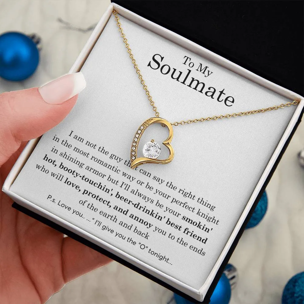To My Soulmate, Gift For Soulmate , Gift For Wife, Wife Birthday Gift, Anniversary Gift , Top Gift For Wife ,Funny quote