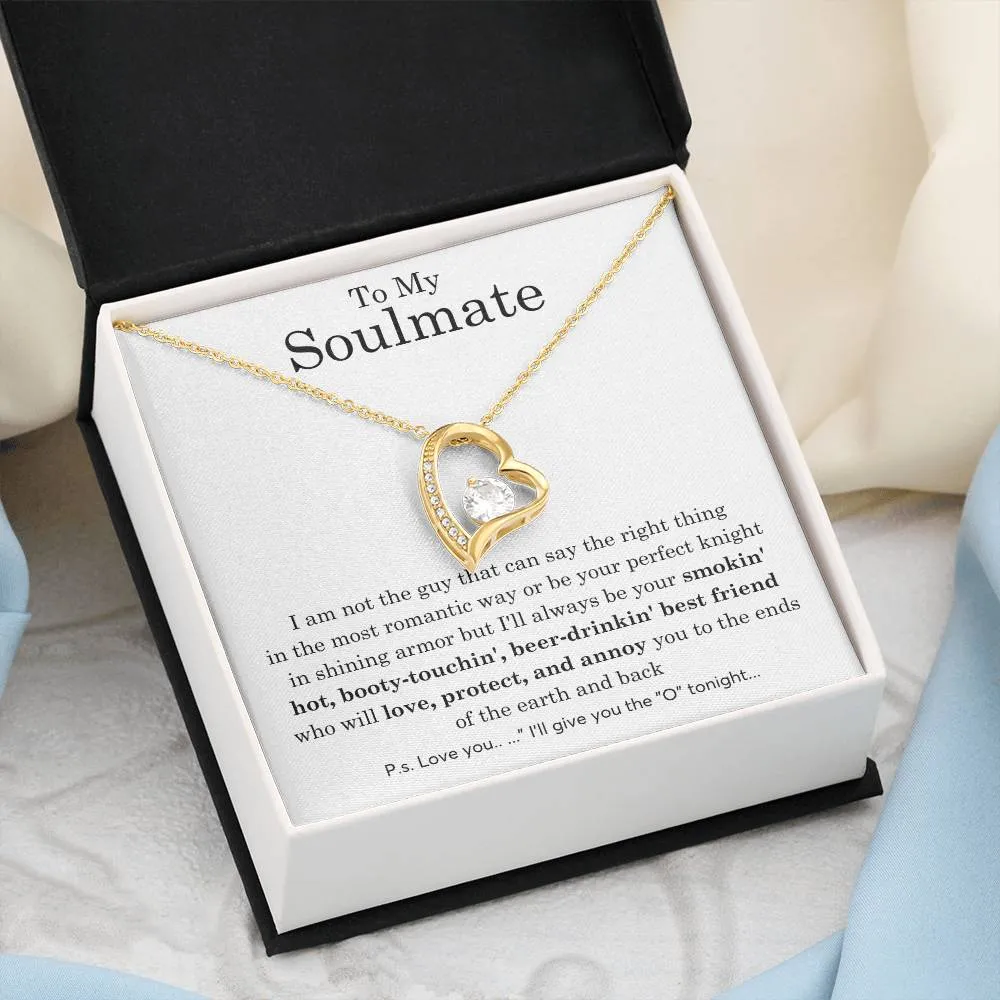 To My Soulmate, Gift For Soulmate , Gift For Wife, Wife Birthday Gift, Anniversary Gift , Top Gift For Wife ,Funny quote