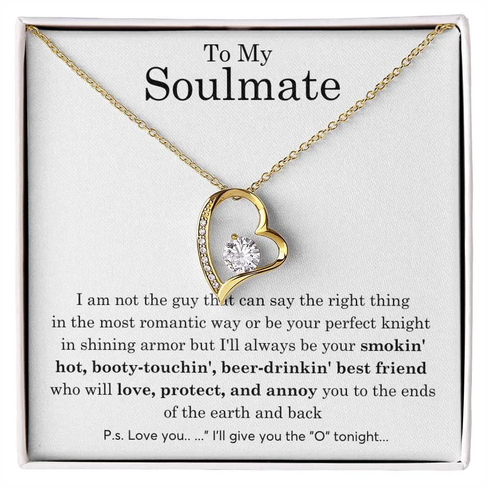 To My Soulmate, Gift For Soulmate , Gift For Wife, Wife Birthday Gift, Anniversary Gift , Top Gift For Wife ,Funny quote