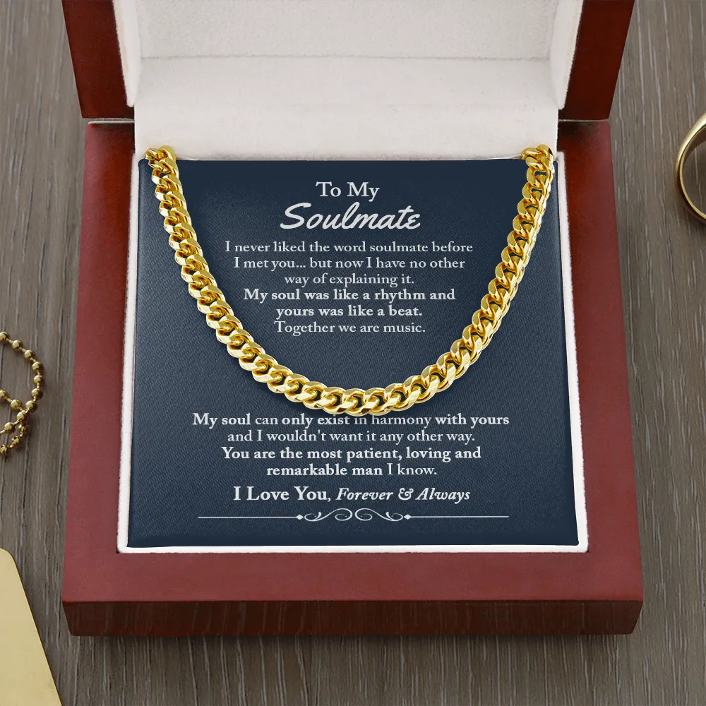 To My Soulmate Gifts for Men, Romantic Gifts For Him, Unique Gift For Him, Meaningful Gift For Him, Thoughtful Gift For Him, Cuban Chain Necklace