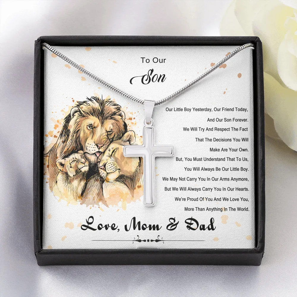 To Our Son- You Will Always Be Our Little Boy