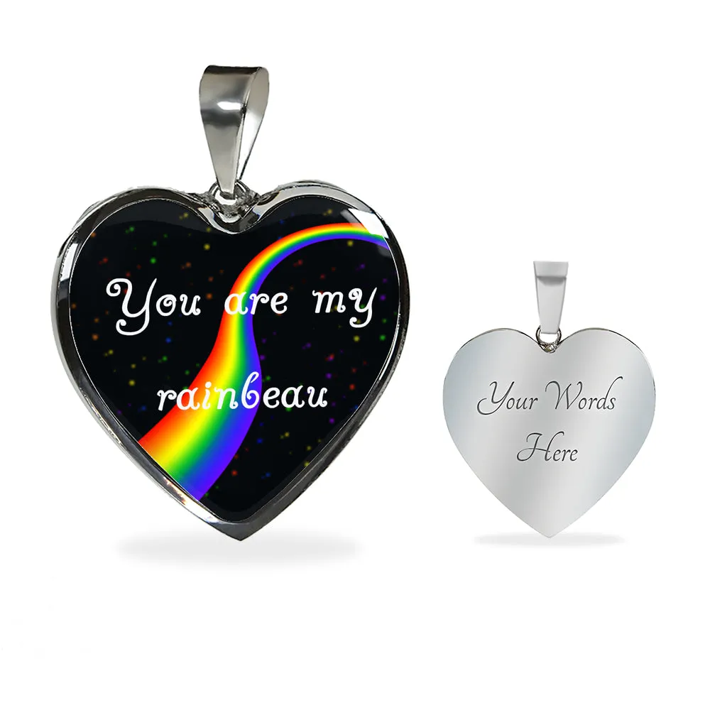 You Are My Rainbeau Heart Pendant Necklace