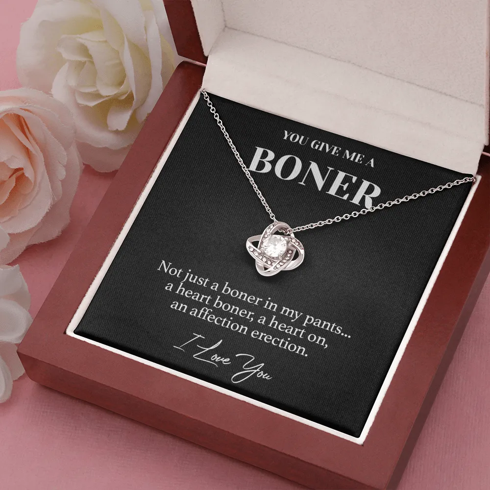 You Give me a Heart Boner - Hilarious Luxury Necklace